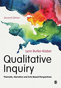 Qualitative Inquiry: Thematic, Narrative and Arts-Based Perspectives (2nd Edition) - Epub + Converted pdf